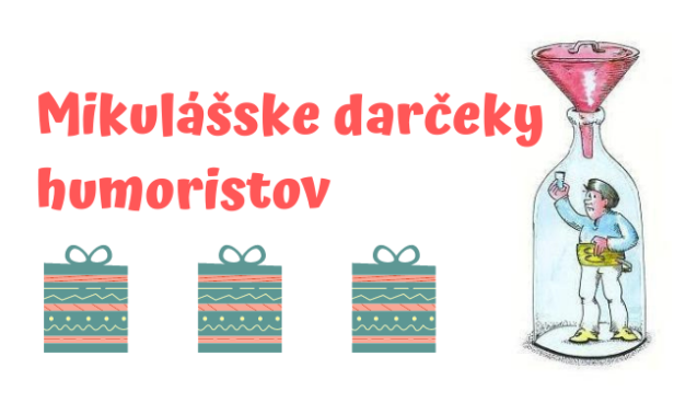 Mikulášske darčeky humoristov 1.