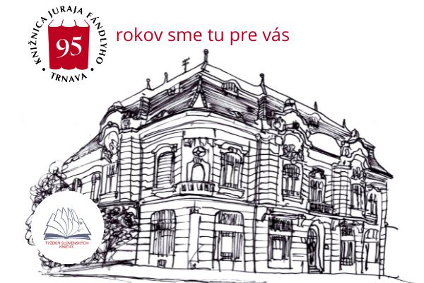 Týždeň slovenských knižníc v Knižnici Juraja Fándlyho v Trnave