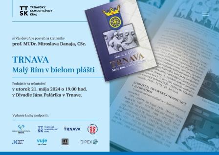 Trnava - Malý Rím v bielom plášti