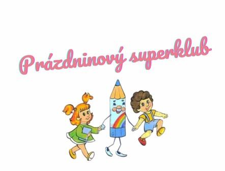 Prázdninový superklub 2025 - VYPAĽOVANIE DO DREVA