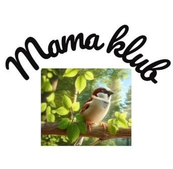 Mama klub - Vrabčekovo víťazstvo alebo Ako sa vrabček prestal báť