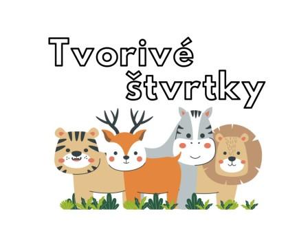 Tvorivé štvrtky - Ideme do ZOO